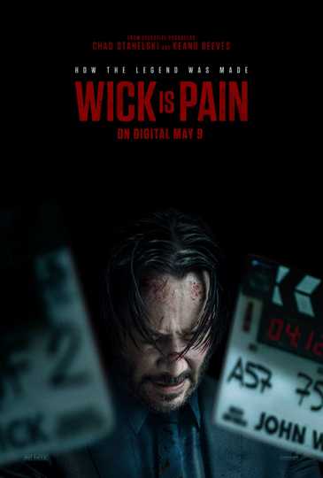 Wick is Pain - Official Poster