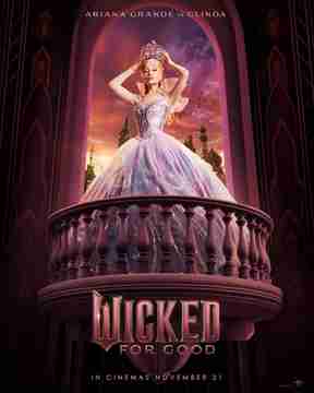 Wicked: For Good - Ariana Grande Character Poster 2