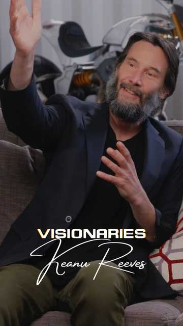 Visionaries - Keanu Reeves Wants to Do More