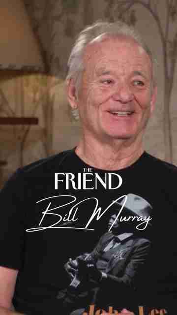 The Friend - Bill Murray Exclusive Interview