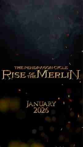 The Pendragon Cycle: Rise of the Merlin Season 1 - Teaser Poster Clip