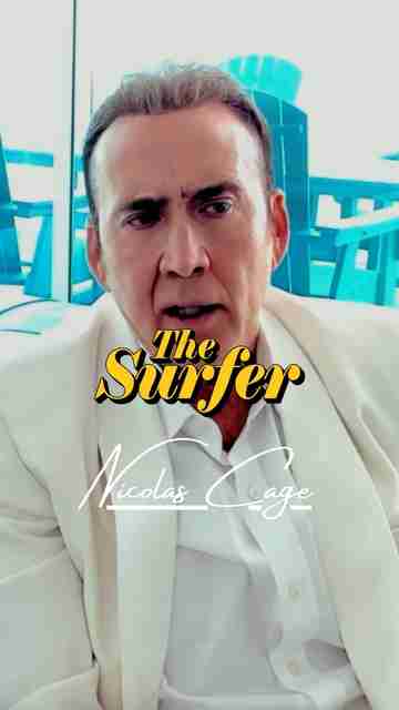 The Surfer - Nicolas Cage Interview Shorts