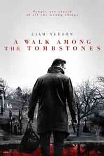 A Walk Among the Tombstones Poster