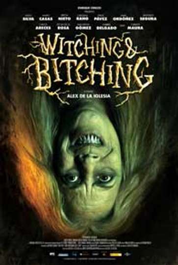 Witching & Bitching Poster