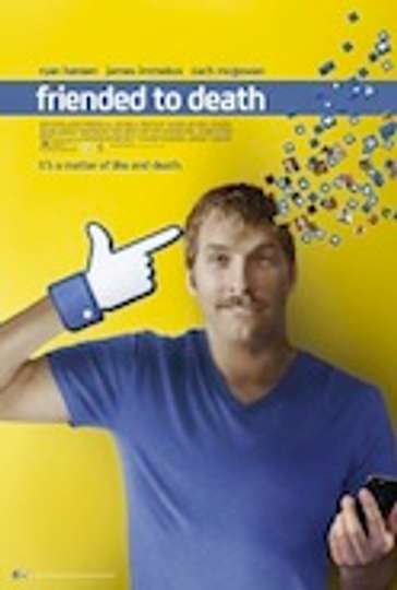 Friended to Death Poster