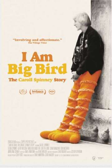 I Am Big Bird: The Caroll Spinney Story Poster