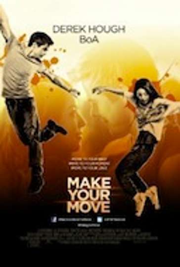 Make Your Move Poster