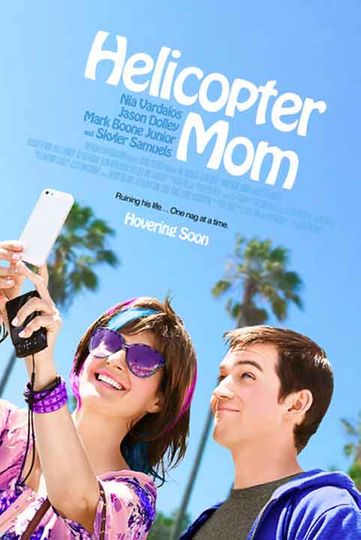 Helicopter Mom Poster