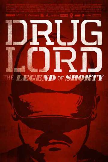 Drug Lord The Legend of Shorty