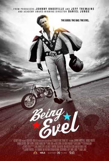 Being Evel Poster