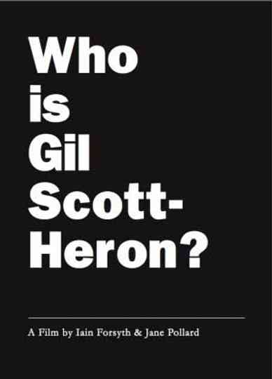Who Is Gil ScottHeron