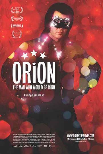 Orion The Man Who Would Be King