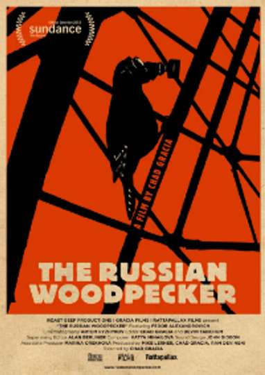 The Russian Woodpecker Poster