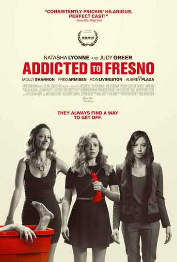 Addicted to Fresno Poster