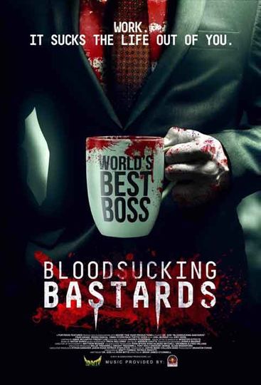 Bloodsucking Bastards Poster