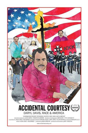 Accidental Courtesy Daryl Davis Race  America