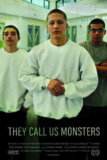 They Call Us Monsters