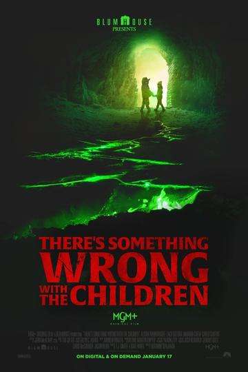 There's Something Wrong with the Children Poster
