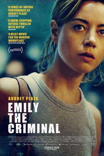 Emily the Criminal Poster