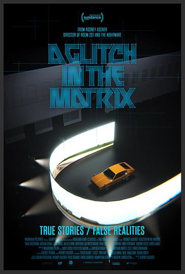 A Glitch in the Matrix Poster