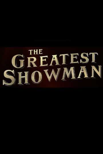 The Greatest Showman Poster