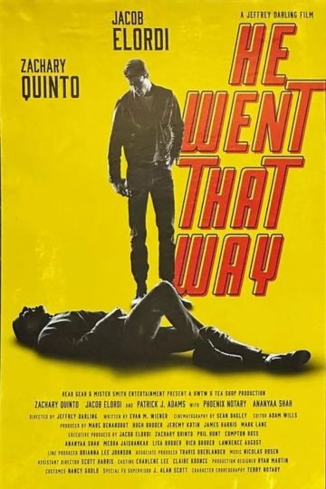 He Went That Way Poster