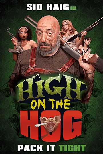 High on the Hog Poster