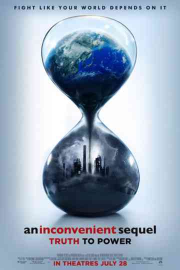 An Inconvenient Sequel: Truth to Power
