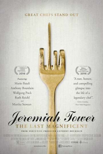 Jeremiah Tower The Last Magnificent Poster