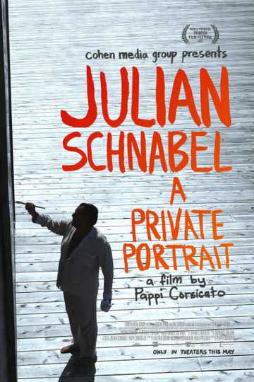 Julian Schnabel: A Private Portrait Poster