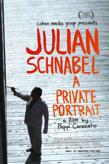 Julian Schnabel A Private Portrait