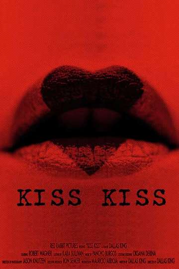 Kiss Kiss Poster