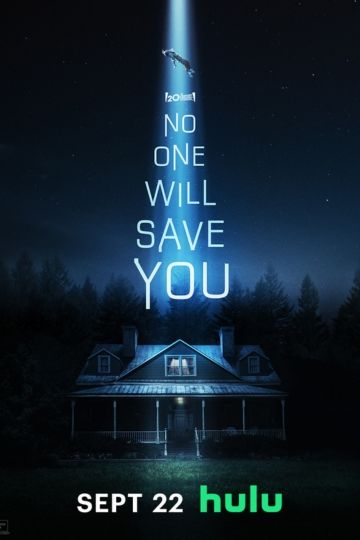 No One Will Save You Poster