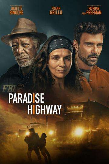 Paradise Highway Poster