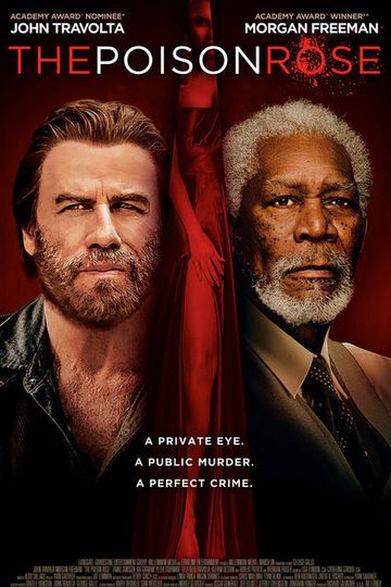 The Poison Rose (2019) - Movie | Moviefone