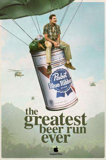 The Greatest Beer Run Ever poster