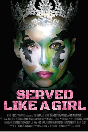 Served Like a Girl Poster