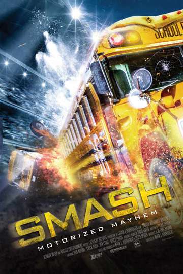 Smash Motorized Mayhem Poster