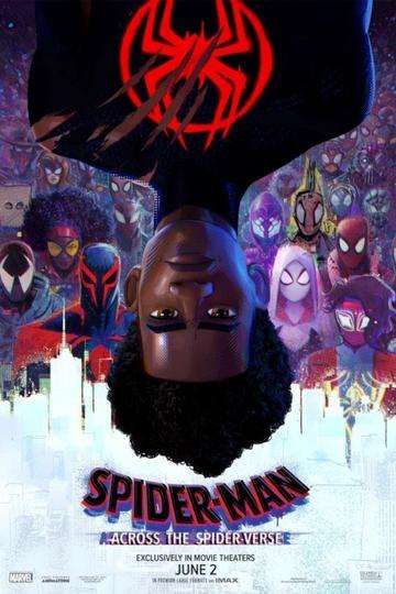 Spider-Man: Across the Spider-Verse (2023) Showtimes and Tickets