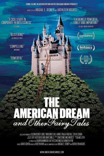 The American Dream and Other Fairy Tales