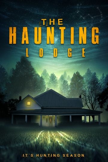 The Haunting Lodge Poster