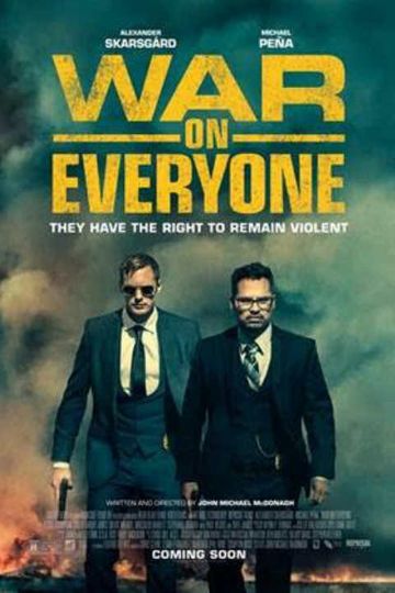 War on Everyone Poster