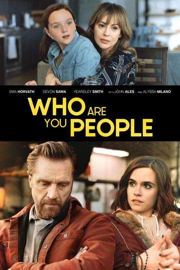 Who Are You People Poster