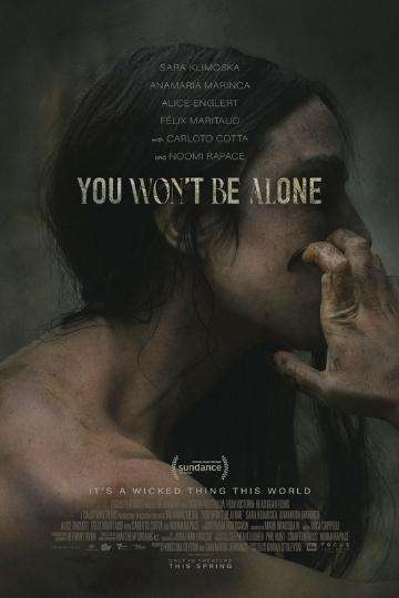 You Won't Be Alone Poster