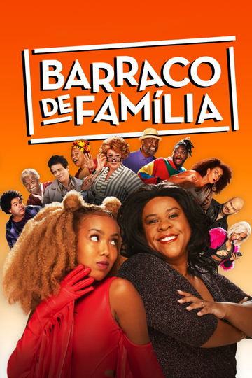 Barraco de Família Poster