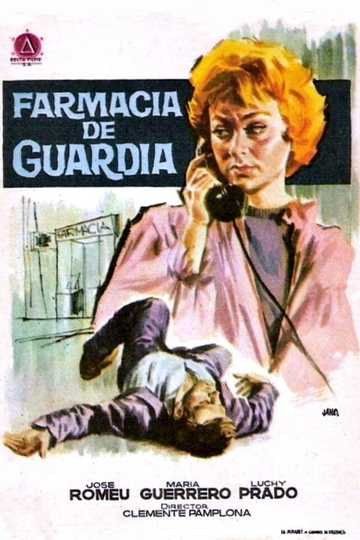 Farmacia de guardia Poster