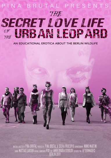 The Secret Love Life of the Urban Leopard Poster