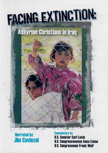 Facing Extinction Christians of Iraq Poster