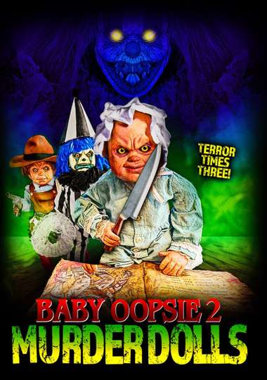 Baby Oopsie 2: Murder Dolls Poster