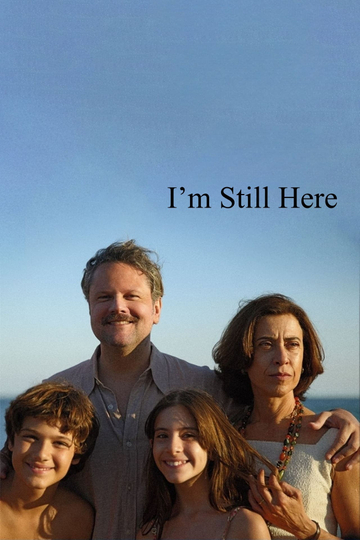 I’m Still Here Poster